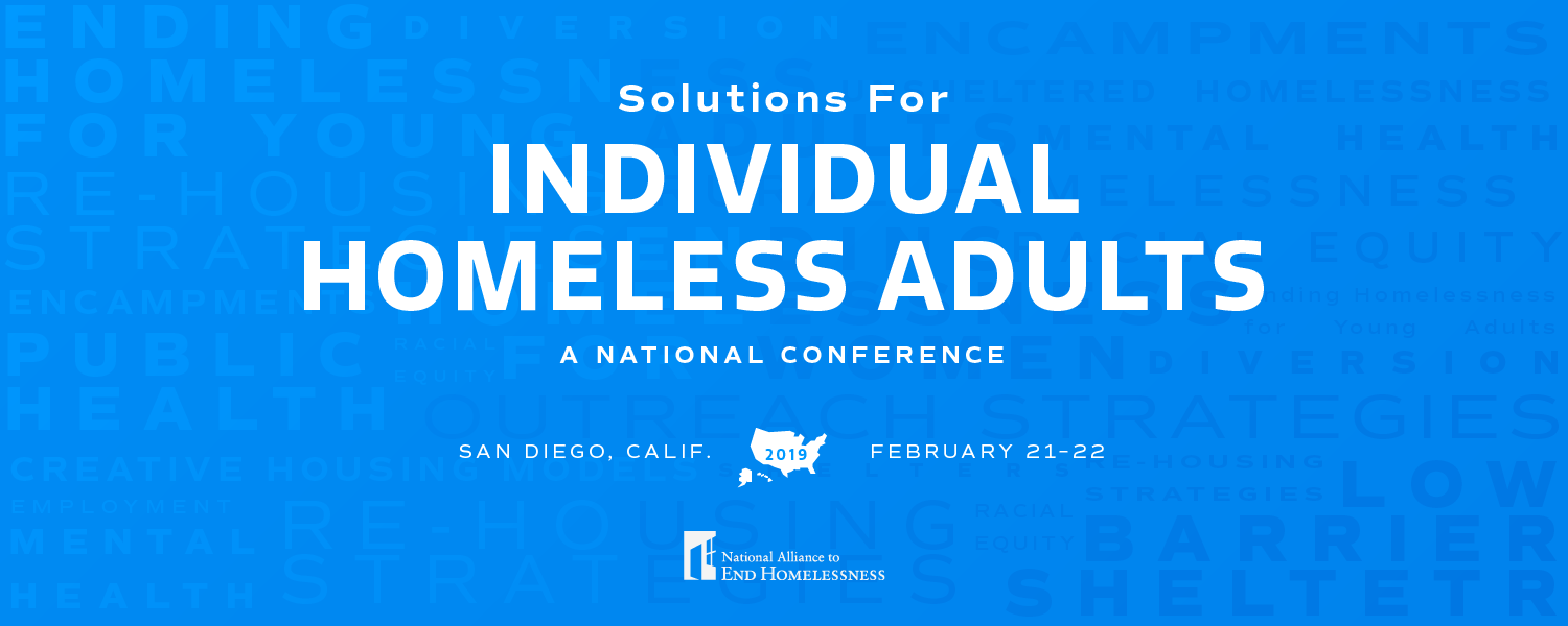 Solutions for Individual Homeless Adults A National Conference