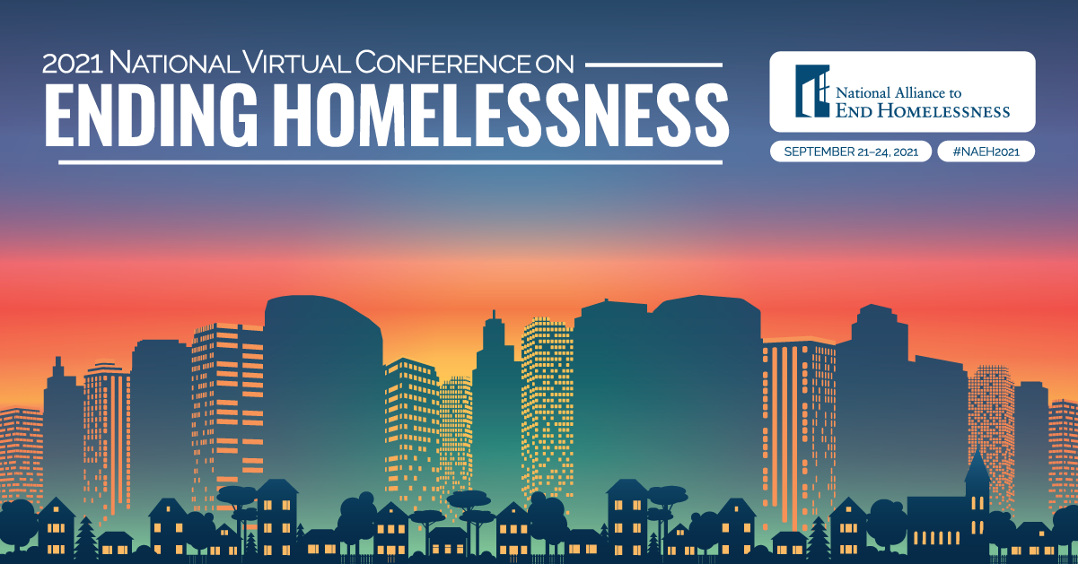 2021 National Virtual Conference on Ending Homelessness National